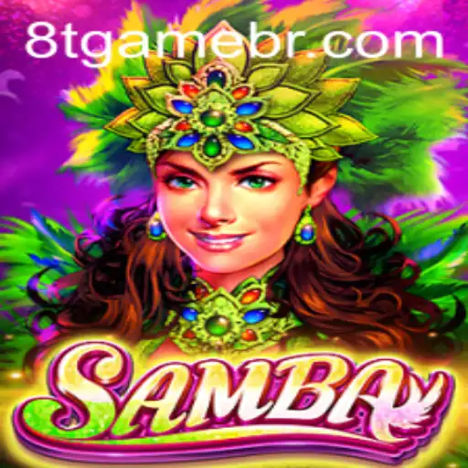 Discovering Samba: An Insight into the Mesmerizing World of 8T.game